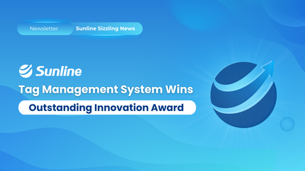 Sunline's Tag Management Platform Wins "Outstanding Innovation Award"