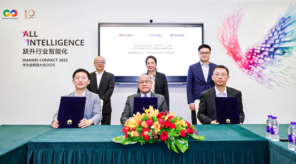 Sunline and CitySavings Bank Sign MOU together with Huawei at Huawei Connect to Advance Digital Transformation in the Philippines