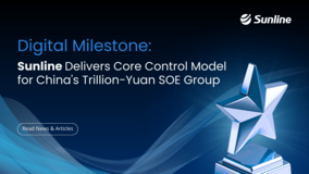 Sunline Delivers Core Control Model for China's Trillion-Yuan SOE Group
