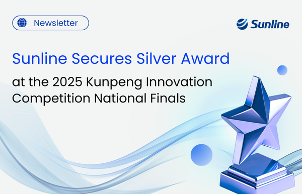 Sunline Secures Silver Award at the 2025 Kunpeng Innovation Competition National Finals