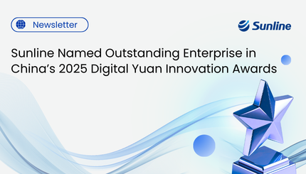 Sunline Named Outstanding Enterprise in China's 2025 Digital Yuan Innovation Awards