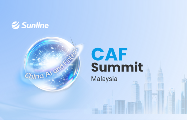 Sunline Connects China Banking Technology Ecosystem to Malaysia Intelligent Banking Transformation
