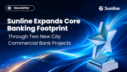 Sunline Expands Core Banking Footprint Through Two New City Commercial Bank Projects